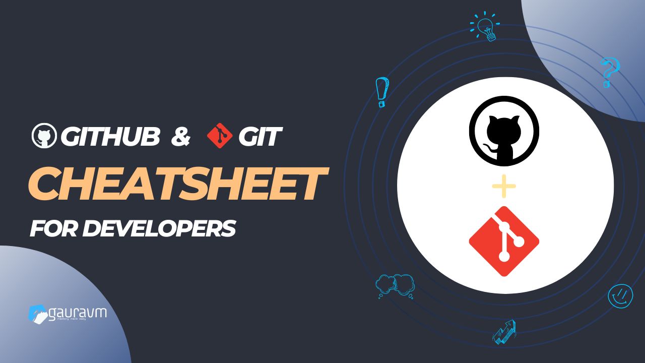 GitHub and Git Cheat Sheet for Developers